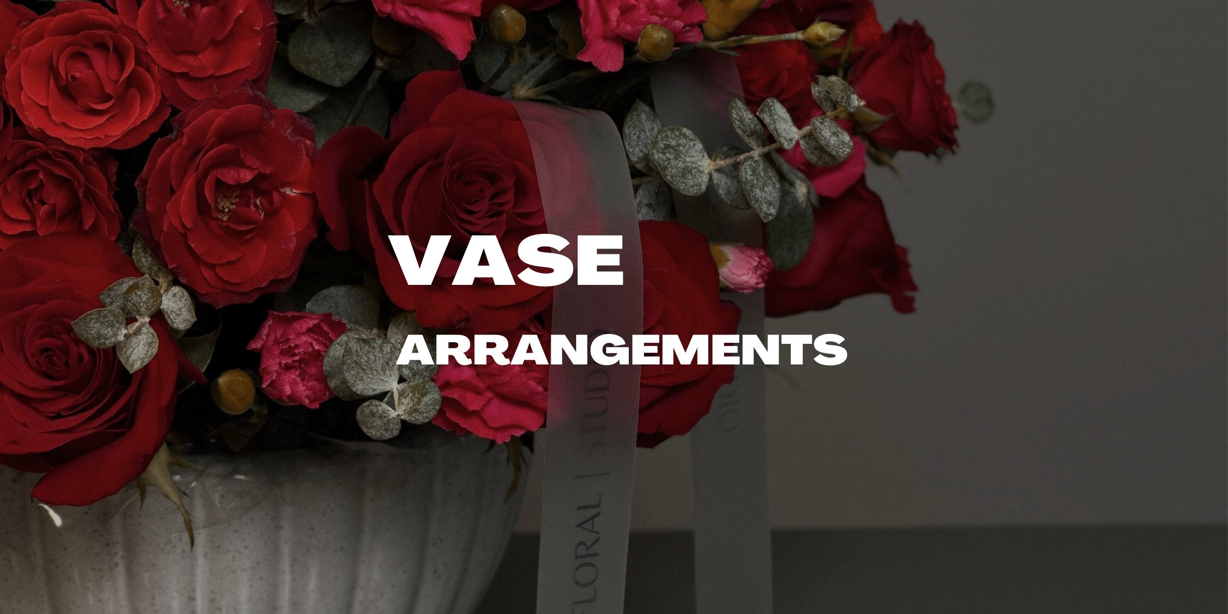 VASE ARRANGEMENTS